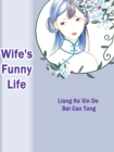 Image for Wife&#39;s Funny Life
