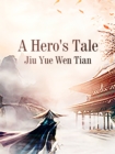 Image for Hero&#39;s Tale