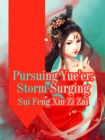 Image for Pursuing Yue&#39;er: Storm Surging