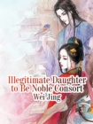 Image for Illegitimate Daughter to Be Noble Consort