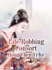 Image for Life-Robbing Consort