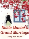 Image for Noble Master&#39;s Grand Marriage