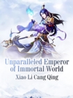 Image for Unparalleled Emperor of Immortal World