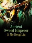 Image for Ancient Sword Emperor