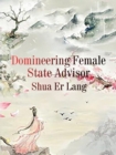 Image for Domineering Female State Advisor