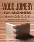 Image for Wood Joinery for Beginners Handbook