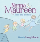 Image for Nanna Maureen : Here and not seen