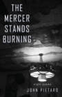 Image for The Mercer Stands Burning