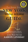 Image for New York Total Eclipse Guide (Large Print) : Official Commemorative 2024 Keepsake Guidebook