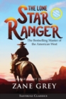 Image for The Lone Star Ranger (Annotated) LARGE PRINT