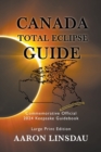 Image for Canada Total Eclipse Guide (LARGE PRINT)