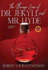 Image for The Strange Case of Dr. Jekyll and Mr. Hyde (Annotated, Large Print)