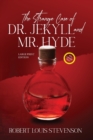 Image for The Strange Case of Dr. Jekyll and Mr. Hyde (Annotated, Large Print)