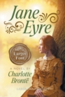 Image for Jane Eyre (LARGE PRINT, Extended Biography) : Large Print Edition