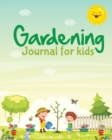 Image for Gardening Journal For Kids
