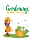 Image for Gardening Journal For Kids