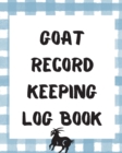 Image for Goat Record Keeping Log Book