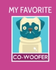 Image for My Favorite Co-Woofer