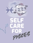 Image for Self Care For Pisces