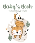 Image for Baby&#39;s Book The First Five Years : Memory Keeper First Time Parent As You Grow Baby Shower Gift