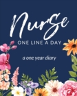 Image for Nurse One Line A Day A One Year Diary