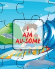 Image for I Am Au-Some