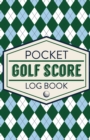Image for Pocket Golf Score Log Book