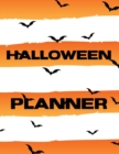 Image for Halloween Planner : Spooky Good Log Book Calendar Organizer Activities