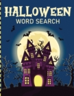 Image for Halloween Word Search : Puzzle Activity Book For Kids Ages 5-8 Juvenile Gifts With Key Solution Pages