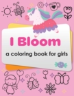 Image for I Bloom : Make learning about social skills more fun!