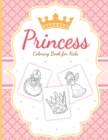 Image for Princess Coloring Book For Kids : For Girls Ages 3-9 Toddlers Activity Set Crafts and Games