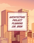 Image for Architecture Project Planning Log Book