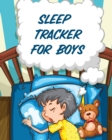 Image for Sleep Tracker For Boys : Health Fitness Basic Sciences Insomnia