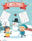 Image for Christmas World Search For Kids : Puzzle Book Holiday Fun For Adults and Kids Activities Crafts Games