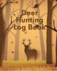 Image for Deer Hunting Log Book