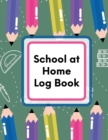 Image for School At Home Log Book : Virtual Learning Weekly Subjects Lecture Notes