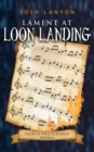 Image for Lament at Loon Landing : An M/M Cozy Mystery