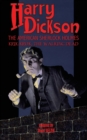 Image for Harry Dickson, the American Sherlock Holmes