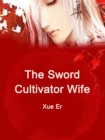 Image for Sword Cultivator Wife