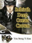 Image for Rebirth: Deep Ocean Crown