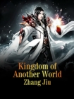 Image for Kingdom of Another World