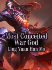 Image for Most Conceited War God