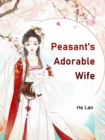 Image for Peasant&#39;s Adorable Wife