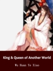Image for King &amp; Queen of Another World