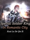 Image for Special Soldier King In Romantic City