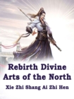 Image for Rebirth: Divine Arts of the North