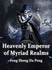 Image for Heavenly Emperor of Myriad Realms