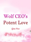 Image for Wolf CEO&#39;s Potent Love