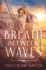 Image for Breath Between Waves