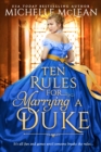 Image for Ten Rules for Marrying a Duke